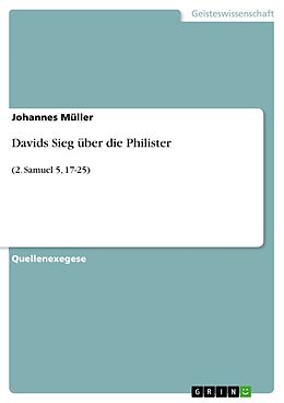E-Book (epub) Davids Sieg über die Philister von Johannes Müller