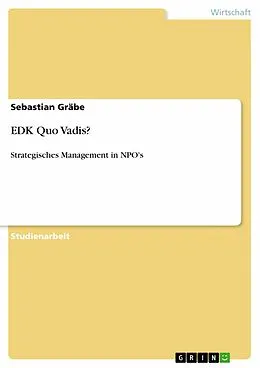 E-Book (epub) EDK Quo Vadis? von Sebastian Gräbe