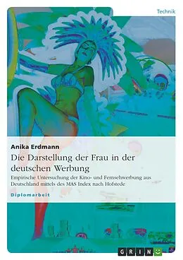 E-Book (epub) Die Darstellung der Frau in der deutschen Werbung von Anika Erdmann