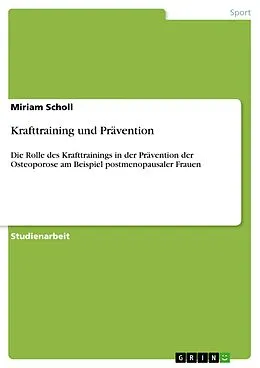 E-Book (pdf) Krafttraining und Prävention von Miriam Scholl