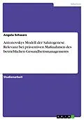 E-Book (epub) Antonovskys Modell der Salutogenese von Angela Schwarz