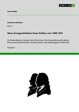 Kartonierter Einband Neun Kurzgeschichten Franz Kafkas von 1909-1931 von Franz Kafka