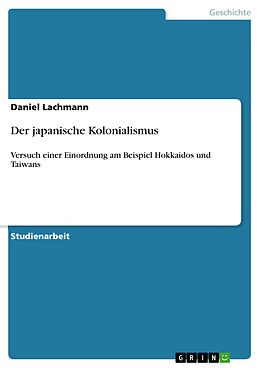 E-Book (pdf) Der japanische Kolonialismus von Daniel Lachmann