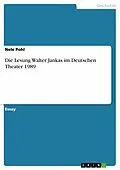 E-Book (epub) Die Lesung Walter Jankas im Deutschen Theater 1989 von Nele Pohl