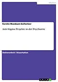 E-Book (pdf) Anti-Stigma Projekte in der Psychiatrie von Kerstin Wundsam-Gollwitzer