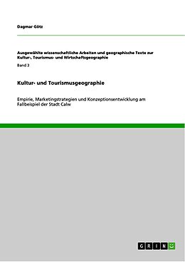 E-Book (epub) Kultur- und Tourismusgeographie von Dagmar Götz