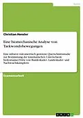 E-Book (epub) Eine biomechanische Analyse von Taekwondobewegungen von Christian Henzler