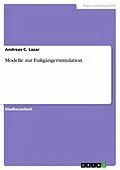 E-Book (epub) Modelle zur Fußgängersimulation von Andreas C. Lazar