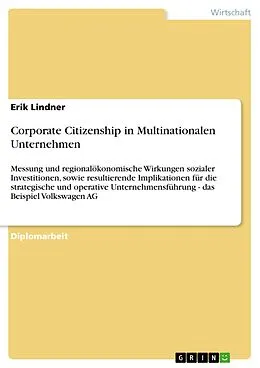E-Book (pdf) Corporate Citizenship in Multinationalen Unternehmen von Erik Lindner