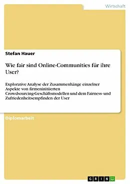 E-Book (epub) Wie fair sind Online-Communities für ihre User? von Stefan Hauer