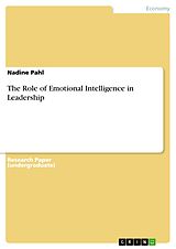 eBook (pdf) The Role of Emotional Intelligence in Leadership de Nadine Pahl