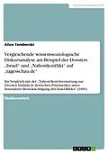E-Book (epub) Vergleichende wissenssoziologische Diskursanalyse am Beispiel der Dossiers "Israel" und "Nahostkonflikt" auf "tagesschau.de" von Alice Temberski