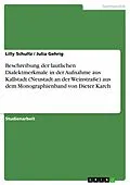 E-Book (epub) Beschreibung der lautlichen Dialektmerkmale in der Aufnahme aus Kallstadt (Neustadt an der Weinstraße) aus dem Monographienband von Dieter Karch von Lilly Schultz, Julia Gehrig