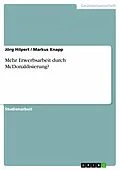 E-Book (epub) Mehr Erwerbsarbeit durch McDonaldisierung? von Jörg Hilpert, Markus Knapp