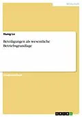 E-Book (epub) Beteiligungen als wesentliche Betriebsgrundlage von Hung Le