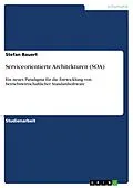 E-Book (epub) Serviceorientierte Architekturen (SOA) von Stefan Bauert