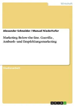 E-Book (epub) Marketing Below-the-line von Alexander Schneider, Manuel Niederhofer