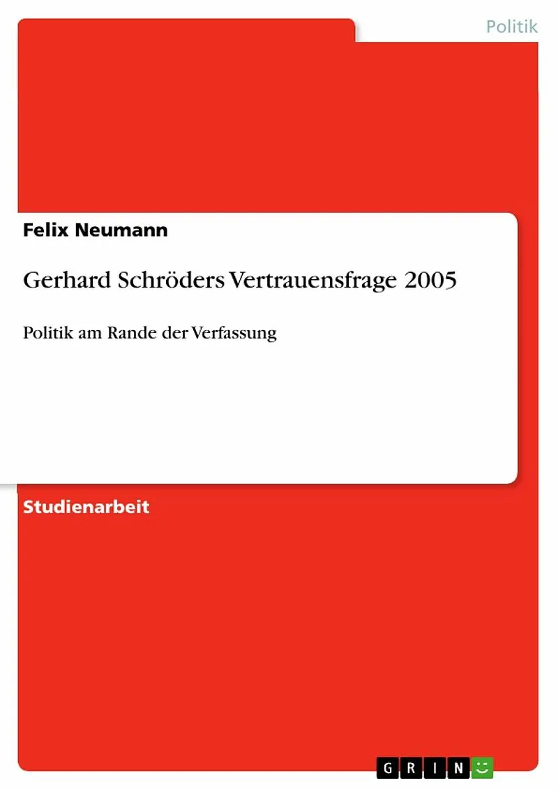 Gerhard Schröders Vertrauensfrage 2005