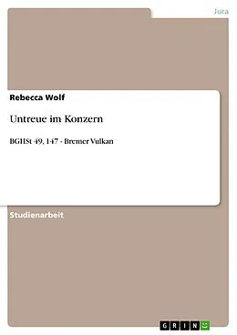 E-Book (epub) Untreue im Konzern von Rebecca Wolf
