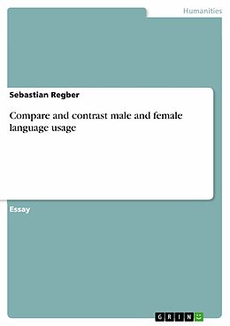 eBook (epub) Compare and contrast male and female language usage de Sebastian Regber