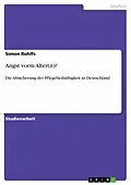 E-Book (epub) Angst vorm Alter(n)? von Simon Rohlfs