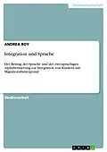 E-Book (pdf) Integration und Sprache von ANDREA ROY
