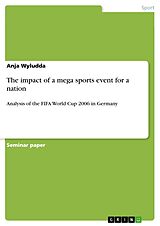 E-Book (epub) The impact of a mega sports event for a nation von Anja Wyludda
