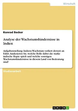 E-Book (epub) Analyse der Wachstumshindernisse in Indien von Konrad Becker