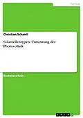 E-Book (pdf) Solarzellentypen - Umsetzung der Photovoltaik von Christian Schantl