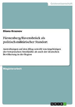Kartonierter Einband Fürstenberg/Ravensbrück als politisch-militärischer Standort von Diana Krasnov
