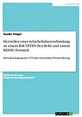 E-Book (epub) Herstellen einer Schiebehülsenverbindung an einem RAUTITAN flex Rohr und einem REHAU-Formteil unter Berücksichtigung der UVV mit einem Akku Presswerkzeug (Unterweisung Anlagenmechaniker / -in für Sanitär-, Heizungs- und Klimatechnik) von Guido Flügel