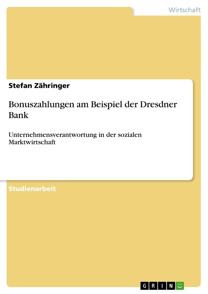 Bonuszahlungen am Beispiel der Dresdner Bank