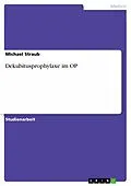 E-Book (epub) Dekubitusprophylaxe im OP von Michael Straub