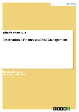 E-Book (epub) International Finance and Risk Management von Khanh Pham-Gia