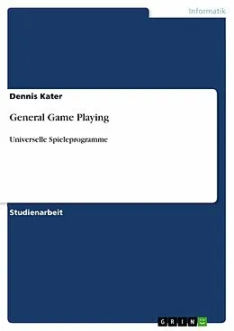E-Book (epub) General Game Playing von Dennis Kater