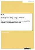 E-Book (pdf) Entrepreneurship um jeden Preis? von K. S.