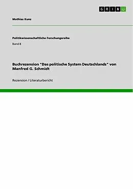 E-Book (epub) Buchrezension "Das politische System Deutschlands" von Manfred G. Schmidt von Mathias Kunz