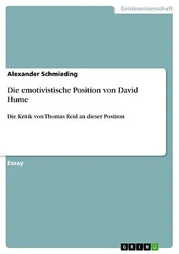 E-Book (epub) Die emotivistische Position von David Hume von Alexander Schmieding