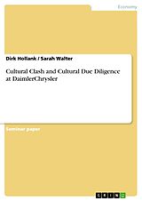 eBook (epub) Cultural Clash and Cultural Due Diligence at DaimlerChrysler de Dirk Hollank, Sarah Walter