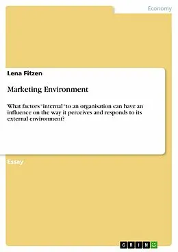 E-Book (epub) Marketing Environment von Lena Fitzen