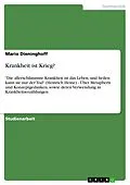 E-Book (epub) Krankheit ist Krieg? von Mario Dieninghoff