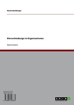 E-Book (epub) Hierarchiedesign in Organisationen von Daniel Buchberger
