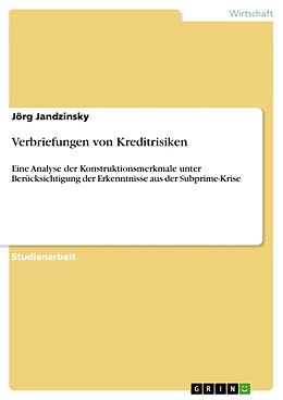 Kartonierter Einband Verbriefungen von Kreditrisiken von Jörg Jandzinsky