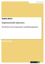 Kartonierter Einband Experimentelle Auktionen von Nadine Meier