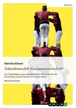 E-Book (pdf) Zukunftsmodell Sozialgenossenschaft? von Daniela Elsner