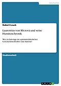 E-Book (epub) Laurentius von Brezová und seine Hussitenchronik von Robert Leuck