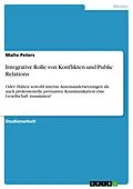 E-Book (pdf) Integrative Rolle von Konflikten und Public Relations von Malte Peters