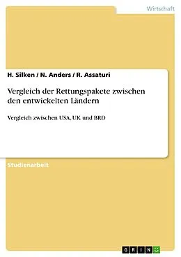 E-Book (pdf) Vergleich der Rettungspakete zwischen den entwickelten Ländern von H. Silken, N. Anders, R. Assaturi