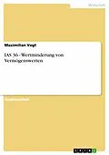E-Book (epub) IAS 36 - Wertminderung von Vermögenswerten von Maximilian Vogt