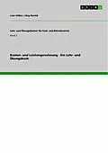 E-Book (epub) Kosten- und Leistungsrechnung - Ein Lehr- und Übungsbuch von Lutz Völker, Jörg Herold